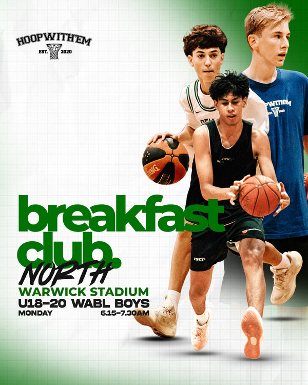 Breakfast Club - U18-20 [WABL boys only] - MONDAYS Term 1 2026