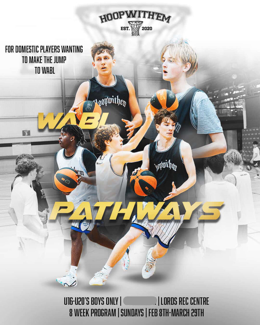 WABL Pathways - U16-20- Term 1 2026 – Hoop With 'Em