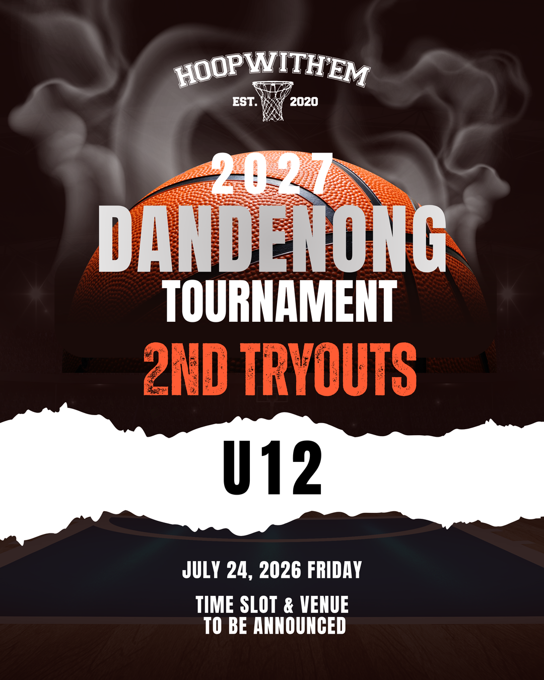 Dandenong 2027 Tournament – U12 2nd Tryouts