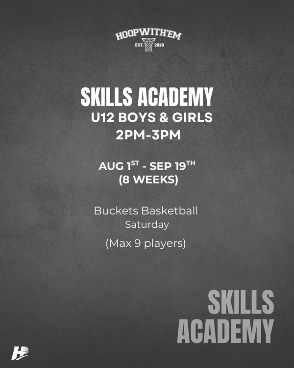 TERM 3: Skills Academy U12s Boys & GIRLS  2-3PM