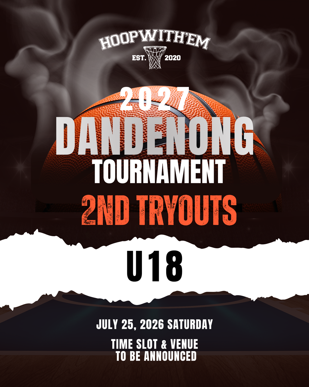 Dandenong 2027 Tournament – U18 2nd Tryouts